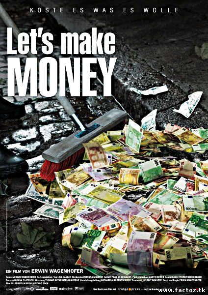 Документальный фильм: Давайте делать деньги. Смотреть онлайн